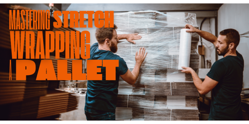 Mastering the Skill of Shrink Wrapping a Pallet